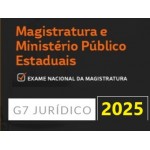 Magistratura e Ministério Público Estadual (G7 2025) Juiz Estadual e Promotor